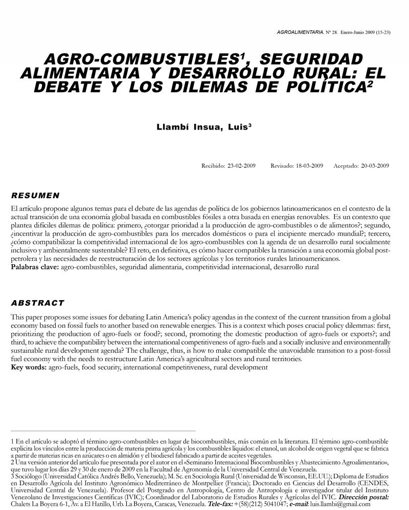 Agro-combustibles, seguridad alimentaria y desarrollo rural: el debate y los dilemas de política
