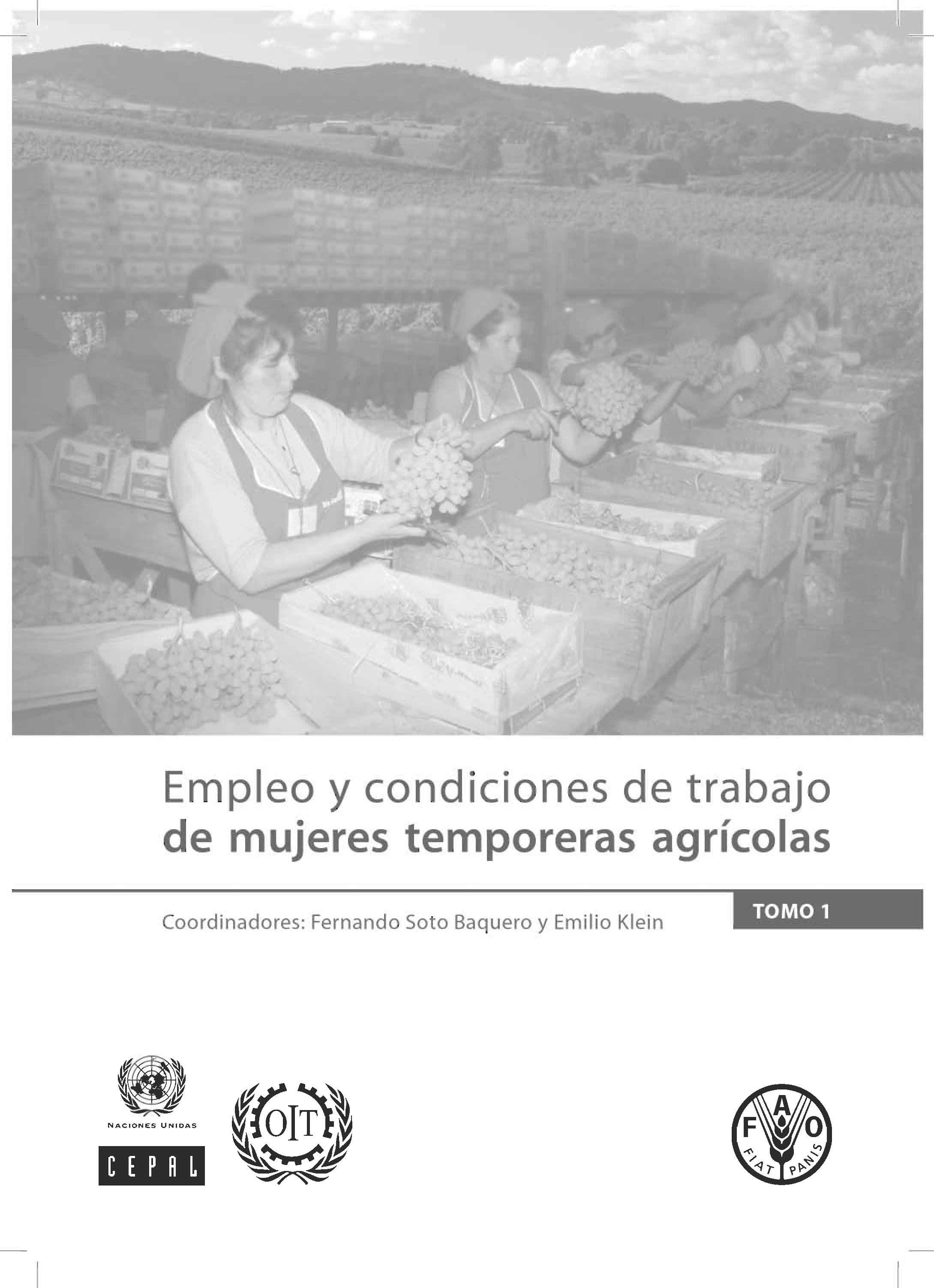 Empleo y condiciones de trabajo de mujeres temporeras agrícolas (1,5Mb)