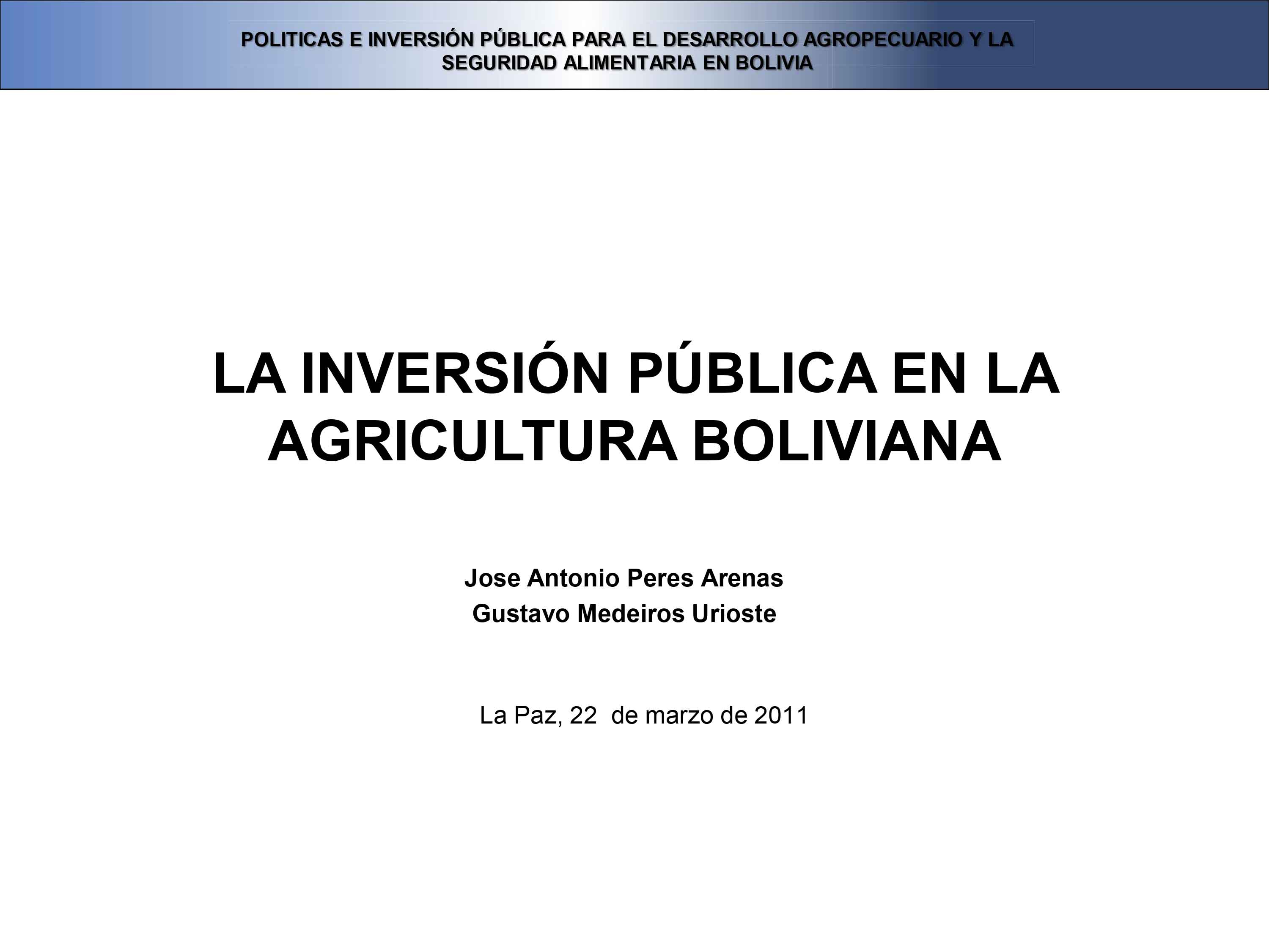La inversion pública en la agricultura boliviana